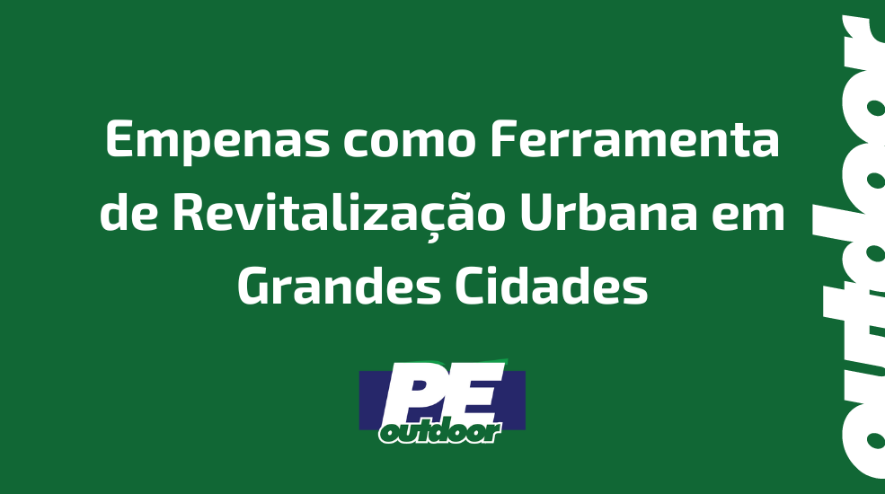 Empenas como Ferramenta de Revitaliza&ccedil;&atilde;o Urbana em Grandes Cidades