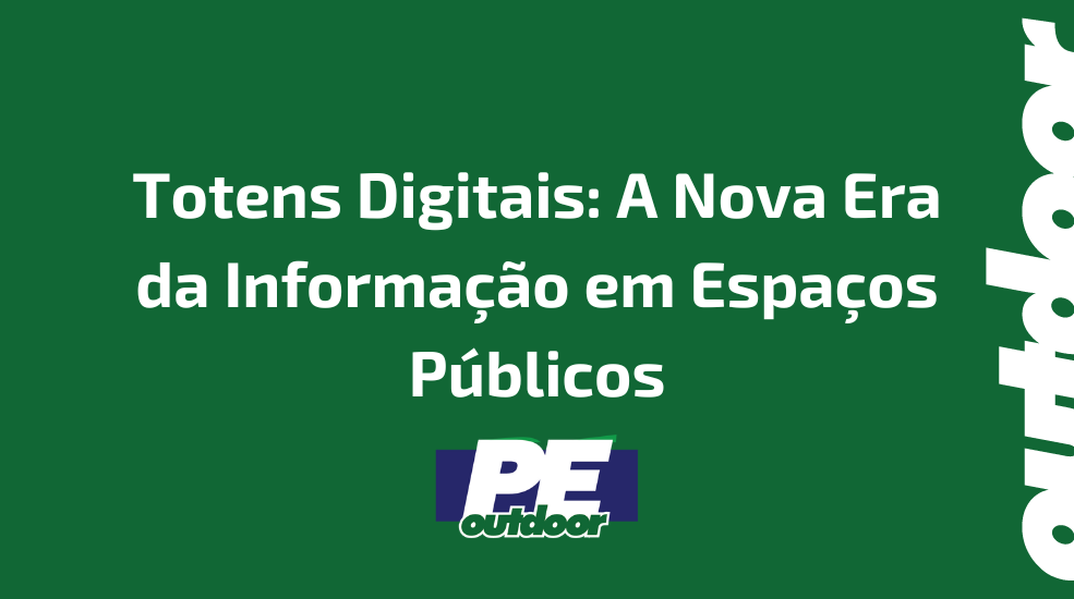 Totens Digitais: A Nova Era da Informa&ccedil;&atilde;o em Espa&ccedil;os P&uacute;blicos